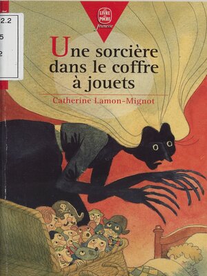 cover image of Une sorcière dans le coffre à jouets